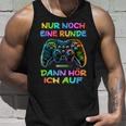 Nur Noch Eine Runde Dann Hören Tank Top Geschenke für Ihn