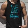 We Are All One Team Tank Top Geschenke für Ihn