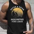 Papa Und Sohn Angelpartner Fürs Leben Angeln Angler Tank Top Geschenke für Ihn