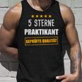 Praktikant Praktikum Praktikanten Praktikantin Tank Top Geschenke für Ihn