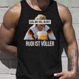 Rudi Istolller Egal Wieoll Du Bist Tank Top Geschenke für Ihn