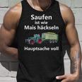 Saufen Ist Wie Mais Häckeln Hauptsachetoll Tank Top Geschenke für Ihn