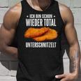 Schnitzel Ich Bin Wieder Total Unterschnitzelt Tank Top Geschenke für Ihn