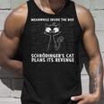 Schrödinger's Cat Her Revenge Tank Top Geschenke für Ihn