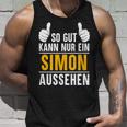 Simon So Gut Kann Nur Ein Simon Look S Tank Top Geschenke für Ihn