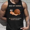 With Snail Gerda Gehe Ich Heute Wieder Wieder Jogging Tank Top Geschenke für Ihn