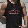 So Sieht Der Beste Neighbour Der Welt Aus Tank Top Geschenke für Ihn