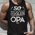 With So Sieht Ein Richtig Cooler Opa German Text Tank Top Geschenke für Ihn