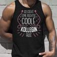 So Sieht Eine Richtig Coole Kollegin Aus Tank Top Geschenke für Ihn