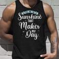 You Are The Sunshine That Makes My Day Canotta Regalos para él