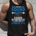 Técnico De Sonido Divertido Soy El Tipo De Sonido E Ingeniero De Sonido Camiseta sin mangas Regalos para él