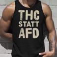 Thc Statt Afd Rassismus Kiffen Cannabis Slogan Tank Top Geschenke für Ihn