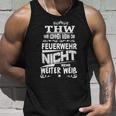 Thw Wir Kommen Wenn Die Feuerwehr Nicht Weiter Weiß S Tank Top Geschenke für Ihn