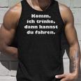 Trinken Mann Frau Party Freizeit Spaß Sprüche Tank Top Geschenke für Ihn