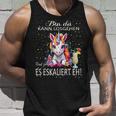 With Unicorn Bin Da Kann Losgehen Und Ja Es Escaliert Eh Tank Top Geschenke für Ihn