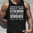 Unterschätze Niemals Einen Alten Mann Schalker Tank Top Geschenke für Ihn