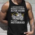 Unterschätze Niemals Einen Old Mann Mit Einer Motorrad Tank Top Geschenke für Ihn