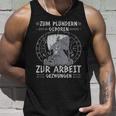 Viking Warrior Saying Zum Plündern Geboren Norseiking Tank Top Geschenke für Ihn