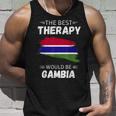 Vintage Gambia Die Beste Therapie Wäre Gambia Tank Top Geschenke für Ihn