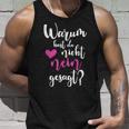 Warum Hast Du Nicht Nein Gesagt Saying Tank Top Geschenke für Ihn