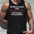 Welt Braucht Mehr Raubertöchter Und Weniger Prinzessin Tank Top Geschenke für Ihn