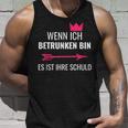 Wenn Ich Betrunken Bin Es Ist Ihre Schuld Festival Party Tank Top Geschenke für Ihn