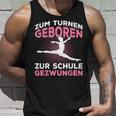 Zum Gymnasium Geboren Zur Schule Gezwungen Gymnast Tank Top Geschenke für Ihn