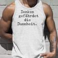 Denken Gefährdet Die Stummheit With Saying Print Tank Top Geschenke für Ihn