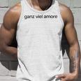 Ganziel Amore 1 Ganziel Liebe German Italian Fun Tank Top Geschenke für Ihn