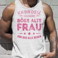 Ich Bin Dieser Legendary Evil Alte Frauon Der Alle Reden Long-Sleeved Tank Top Geschenke für Ihn