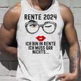 Ich Bin In Rente Ich Muss Gar Nichts 2024 Rentnerin Tank Top Geschenke für Ihn