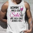 Komm Mach Den Sekt Auf Halt Doch Sonst Keiner Aus Komm Mach Den Sekt S Tank Top Geschenke für Ihn