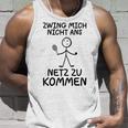 Tennis Zwing Mich Nicht Ans Netz Zu Kommen Sports Tank Top Geschenke für Ihn