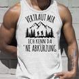 Trust Me Ich Kenn Da 'Ne Abkürzung Hiking Mountain Gray Tank Top Geschenke für Ihn