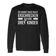 3 Children's Du Kann Mich Nicht Fricken Ich Habe Drei Langarmshirts Geschenkideen