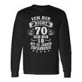 70Th Birthday Ich Bin Nicht 70 Jahre Party Saying Langarmshirts Geschenkideen