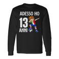 Adesso Ho 13 Anni Compleanno Calcio Calciatore Maglietta a maniche lunghe Ideas de regalos