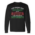 Autista Abbastanza Disturbato Maglietta a maniche lunghe Ideas de regalos