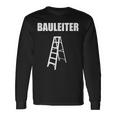 Bauleiter Baustellenleiter Langarmshirts Geschenkideen