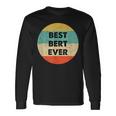 Bert First Name Langarmshirts Geschenkideen