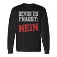 Bevor Du Fragen German Langarmshirts Geschenkideen