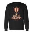 Camisa Circus Staff Camisa De Circointage Circus Staff Camiseta de manga larga Ideas de regalos