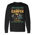 Camping For Caravan Motorhome Tent Camper Langarmshirts Geschenkideen