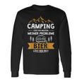 Camping Solves Die Meisten Meiner Probleme Bier Solves Den Rest Langarmshirts Geschenkideen