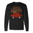 Cigar Whisky I Just Want To Smoke Sigari Drink Whisky Regalo Maglietta a maniche lunghe Ideas de regalos