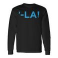 Comma La -La Long Sleeve T-Shirt Gifts ideas