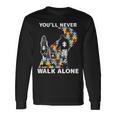 Con Scritta You Never Walk Alone Autism Awareness Maglietta a maniche lunghe Ideas de regalos