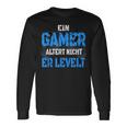 Console Player Ein Gamer Alter Nicht Er Levelt Langarmshirts Geschenkideen