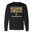 Construction Worker Der Einzige Mit Ahnung Baustelle Kran Bauherr Langarmshirts Geschenkideen