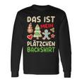 Das Ist Mein Plätzchen Das Ist Mein Plätzchen German Langarmshirts Geschenkideen